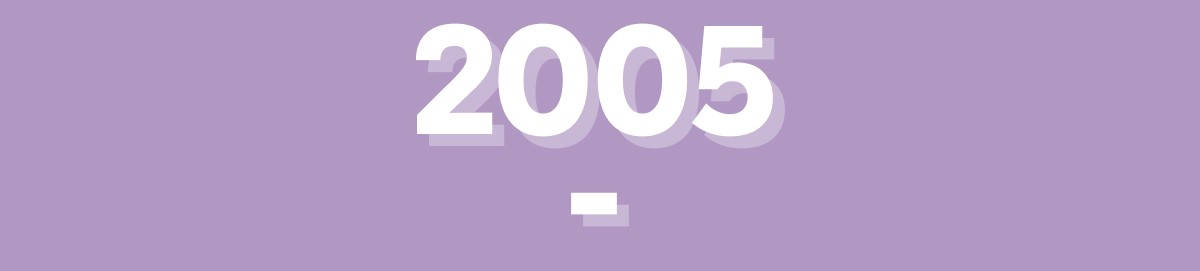 The year 2005 on a purple background.